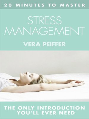 cover image of 20 MINUTES TO MASTER ... STRESS MANAGEMENT